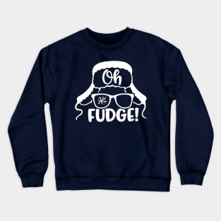 Oh Fudge Crewneck Sweatshirt